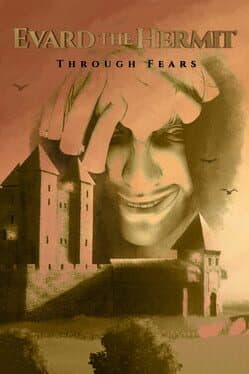 Evard the Hermit: Through Fears cover image