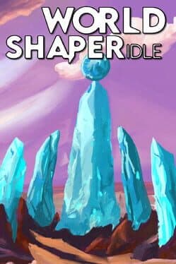 WorldShaper Idle cover image