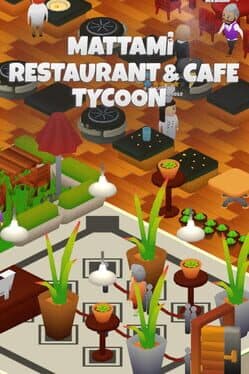 Mattami Restaurant & Cafe Tycoon cover image