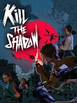 Kill The Shadow cover image