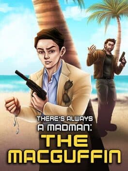 There's Always a Madman: The MacGuffin cover image