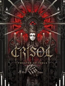 Crisol: Theater of Idols cover image