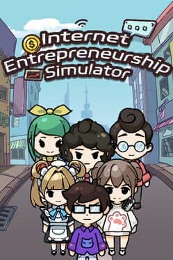 Internet Entrepreneurship Simulator cover image