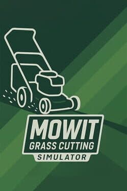 Mowit: Grass Cutting Simulator cover image