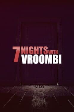 7 Nights with Vroombi cover image