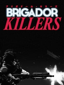Brigador Killers cover image