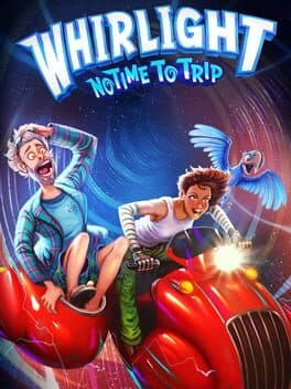 Whirlight: No Time To Trip cover image