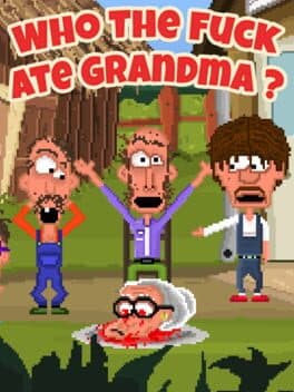 Who the Fuck Ate Grandma? cover image