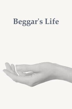Beggar's Life cover image