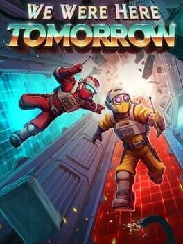 We Were Here Tomorrow cover image