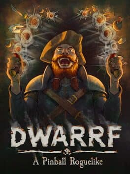 Dwarrf: A Pinball Roguelike cover image