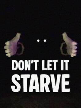 Don't Let It Starve cover image