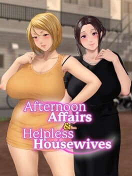 Afternoon Affairs & Helpless Housewives cover image