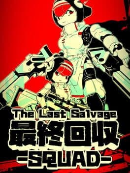 The Last Salvage Squad cover image