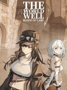The World Well: Blood of Caro cover image