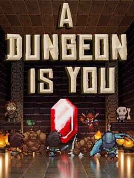 A Dungeon Is You cover image